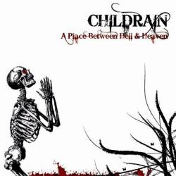 Childrain : A Place Between Hell & Heaven